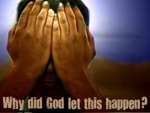 why-did-god-let-this-happen