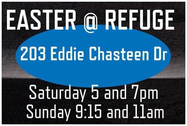 Easter @ Refuge Road Sign